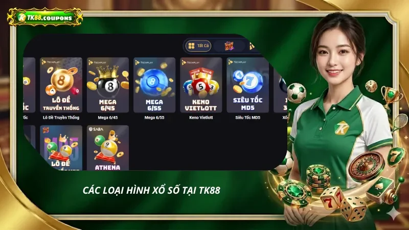 Các loại hình xổ số tại TK88