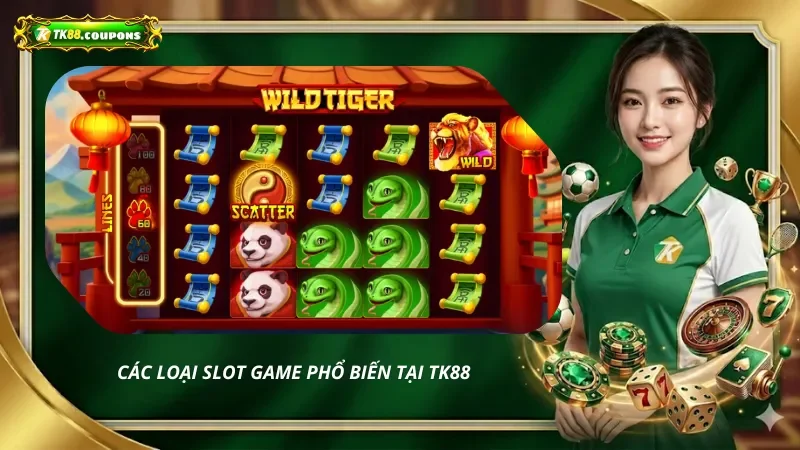 Các loại slot game phổ biến